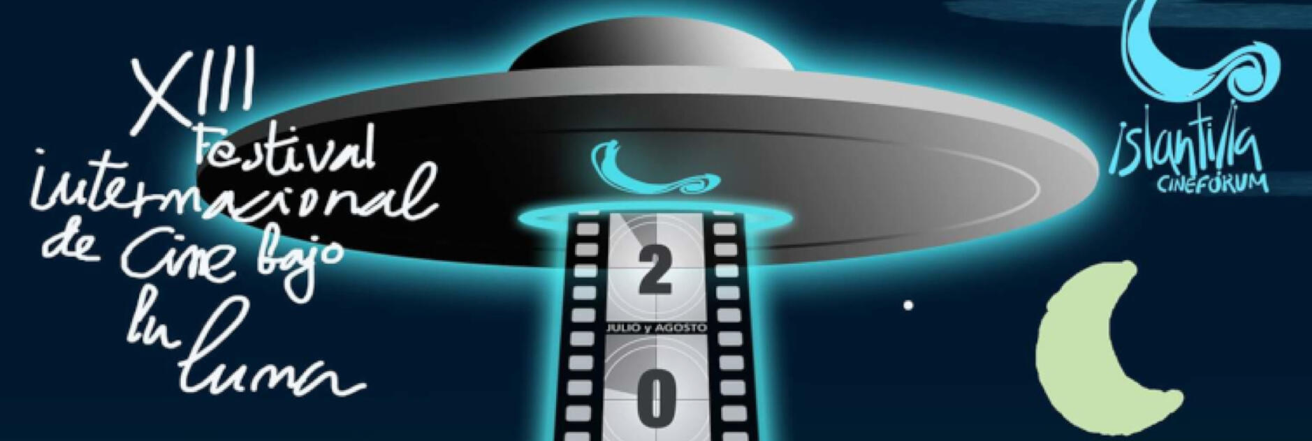 FESTIVAL INTERNACIONAL DE CINE BAJO LA LUNA ISLANTILLA CINEFÓRUM